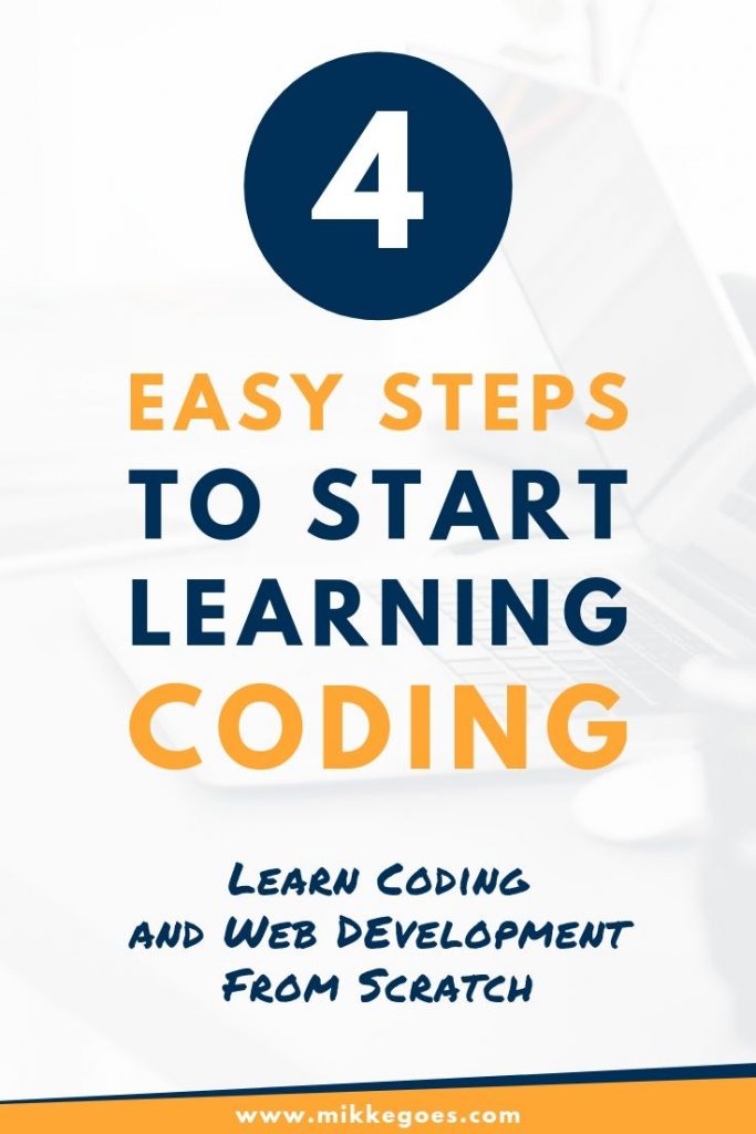 How to start learning to code? 4 Easy steps to get you started with learning programming