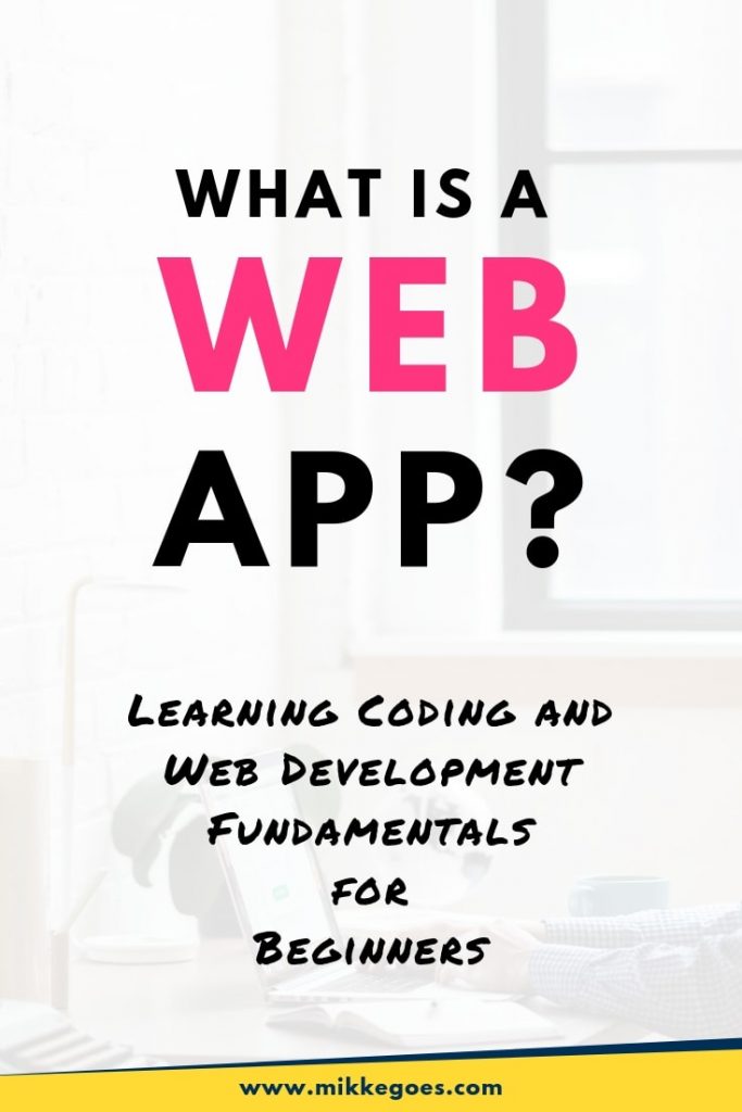 What is a web application? Learn Web Development Basics for Beginners