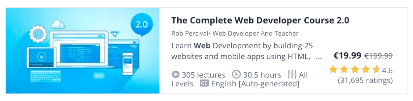 Web Development Courses for Beginners: The Complete Web Developer Course 2.0 at Udemy