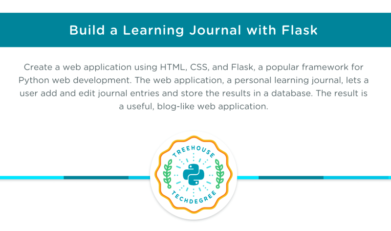 Build a learning journal web application with Flask - Python Techdegree final project