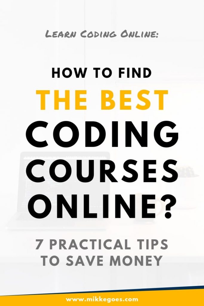 How to find the best coding courses online? 7 practical tips to get your money's worth with online programming courses