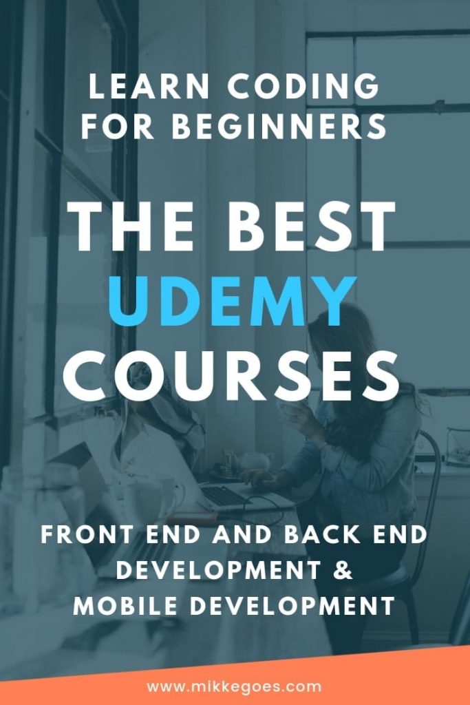 The Best Udemy Courses - Learn Coding Online - The Best Online Coding Courses in Front End Development and Back End Development for Beginners