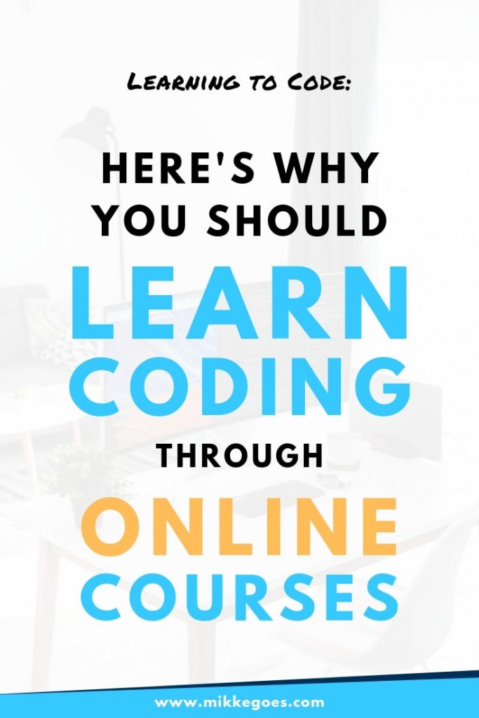 Why you should start an online coding course to learn programming and web development - 10 reasons why online courses are the easiest way to start learning to code for beginners