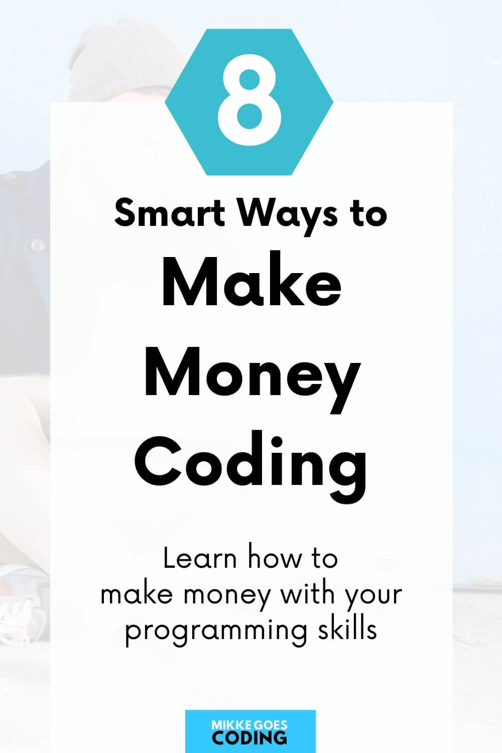 How to make money coding - Learn to code for beginners