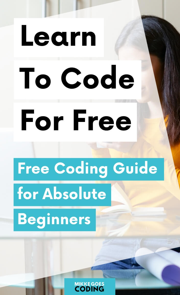 Learn to code for free for beginners - Free Coding Guide - MikkeGoes