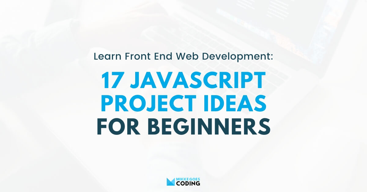 27 Javascript Side Project Ideas