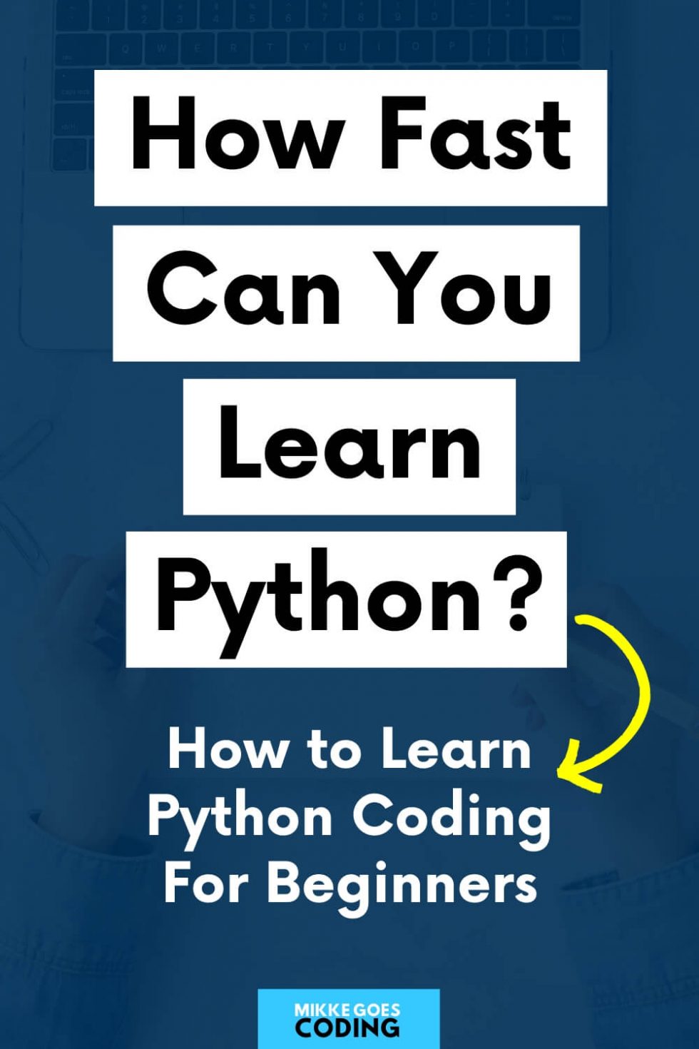 how-long-does-it-take-to-learn-python-coding-2022-beginner-s-guide