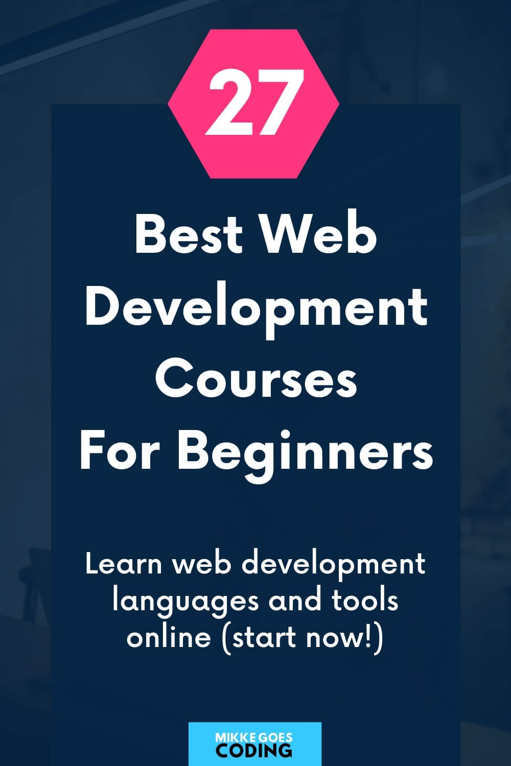 The best web development courses for beginners