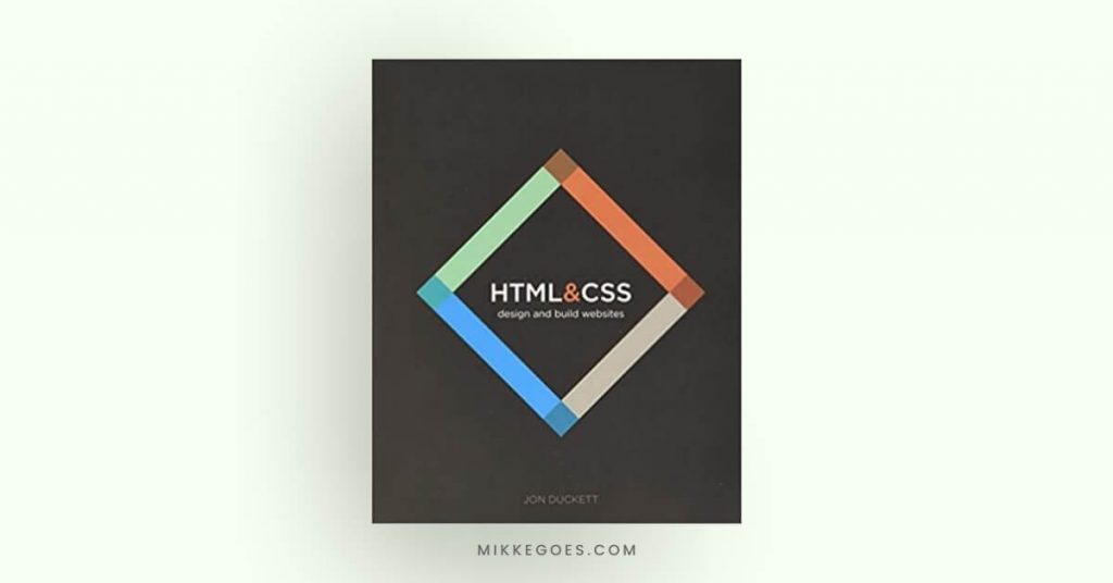 HTML and CSS -Design and Build Websites