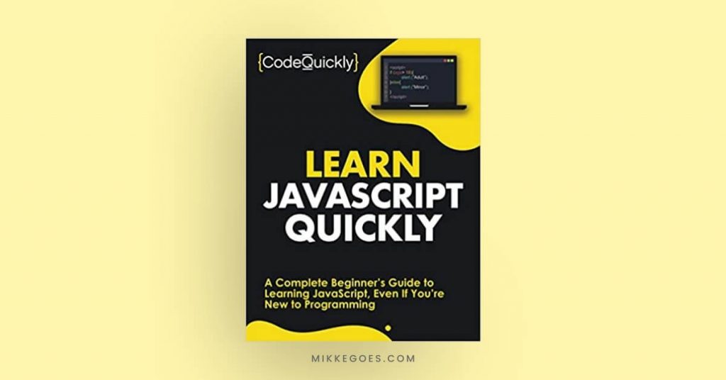 Learn JavaScript Quickly book