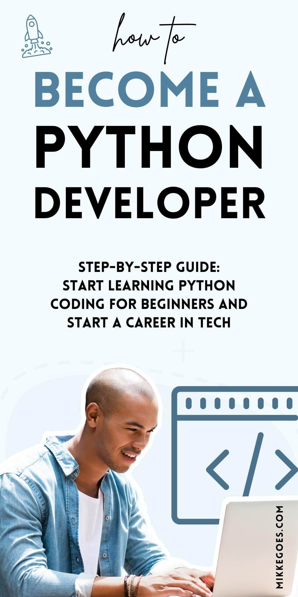 How to Become a Python Developer in 2024: Skills, Career Tips & More